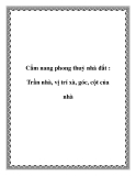 Cẩm nang phong thuỷ nhà đất : Trần nhà, vị trí xà, góc, cột của nhà