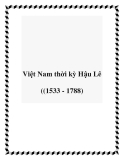 Việt Nam thời kỳ Hậu Lê ((1533 - 1788)