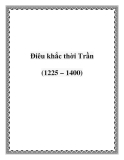 Điêu khắc thời Trần (1225 – 1400)