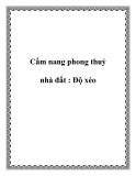 Cẩm nang phong thuỷ nhà đất : Độ xéo