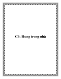 Cát Hung trong nhà