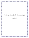 5 bước tạo nên một nền văn hóa công ty tuyệt vời