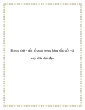 Phong thái - yếu tố quan trọng hàng đầu đối với mọi nhà lãnh đạo