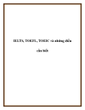 IELTS, TOEFL, TOEIC và những điều cần biết