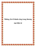 Những yếu tố thành công trong thương mại điện tử