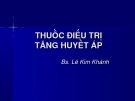 Tài liệu: Thuốc điều trị tăng huyết áp