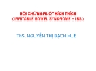 Bài giảng: Hội chứng ruột kích thích