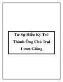 Từ Sự Hiếu Kỳ Trở Thành Ông Chủ Trại Lươn Giống.