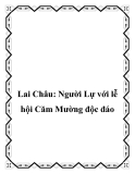 Lai Châu: Người Lự với lễ hội Căm Mường độc đáo