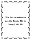 Ném Pao – trò chơi dân gian độc đáo của dân tộc Mông ở Yên Bái