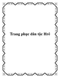 Trang phục dân tộc Hrê