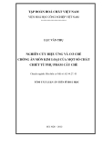 Nghiên cứu hiệu ứng và cơ chế chống ăn mòn kim loại của một sớ chất chiết từ phụ phẩm cây chè