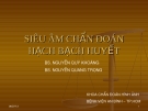 SIÊU ÂM CHẨN ĐOÁN HẠCH BẠCH HUYẾT