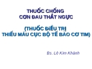 Bài giảng Thuốc chống cơn đau thắt ngực  (BS. Lê Kim Khánh)