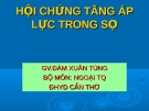 Bài giảng: HỘI CHỨNG TĂNG ÁP LỰC TRONG SỌ 