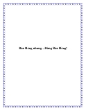 Bán Hàng nhưng…Đừng Bán Hàng!