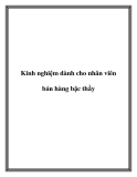 Kinh nghiệm dành cho nhân viên bán hàng bậc thầy