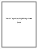 3 Chiến lược marketing nên học hỏi từ Apple