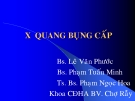 Bài giảng X quang bụng cấp - Khoa Chẩn đoán hình ảnh (BV Chợ Rẫy)