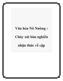 Văn hóa Nõ Nường : Chày xát bàn nghiền nhận thức về cặp