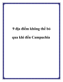 9 địa điểm không thể bỏ qua khi đến Campuchia