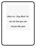 Bình vôi - Ông Bình Vôi nét văn hóa qua câu chuyện dân gian