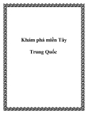 Khám phá miền Tây Trung Quốc