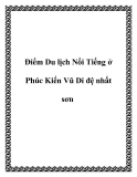 Điểm Du lịch Nổi Tiếng ở Phúc Kiến Vũ Di đệ nhất sơn