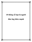 10 thông số bạn là người đàn ông khỏe mạnh