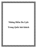 Những Điểm Du Lịch Trung Quốc hút khách