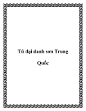 Tứ đại danh sơn Trung Quốc