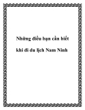 Những điều bạn cần biết khi đi du lịch Nam Ninh