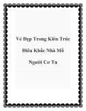Vẻ Đẹp Trong Kiên Trúc Điêu Khắc Nhà Mồ Người Cơ Tu