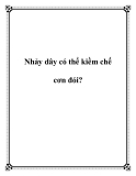 Nhảy dây có thể kiềm chế cơn đói?