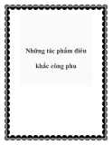 Những tác phẩm điêu khắc công phu