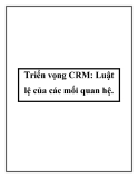 Triển vọng CRM: Luật lệ của các mối quan hệ