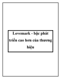 Lovemark - bậc phát triển cao hơn của thương hiệu