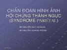 Chẩn đoán hình ảnh hội chứng thành ngực