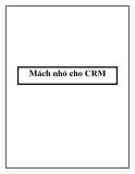 Mách nhỏ cho CRM