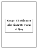 Google: Có nhiều cách kiếm tiền từ thị trường di động