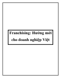 Franchising: Hướng mới cho doanh nghiệp Việt