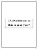 CRM On Demand có thực sự quan trọng?