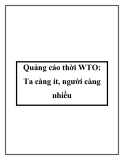 Quảng cáo thời WTO: Ta càng ít, người càng nhiều