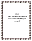 Đề tài: “Phép biện chứng duy vật và vai trò của nó đối với hoạt động của con người”