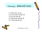 CHƯƠNG 2 BẢN ĐỒ HỌC