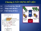 CHƯƠNG 2 XÂY DỰNG DỮ LIỆU