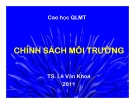 CHÍNH SÁCH MÔI TRƯỜNG -  Chương 1 TỔNG QUAN