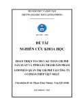 Đề tài nghiên cứu khoa học: Hoàn thiện tổ chức kế toán chi phí sản xuất và tính giá thành sản phẩm góp phần quản trị chi phí tại công ty cổ phần thép Việt Nhật