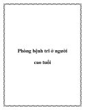 Phòng bệnh trĩ ở người cao tuổi