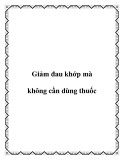 Giảm đau khớp mà không cần dùng thuốc